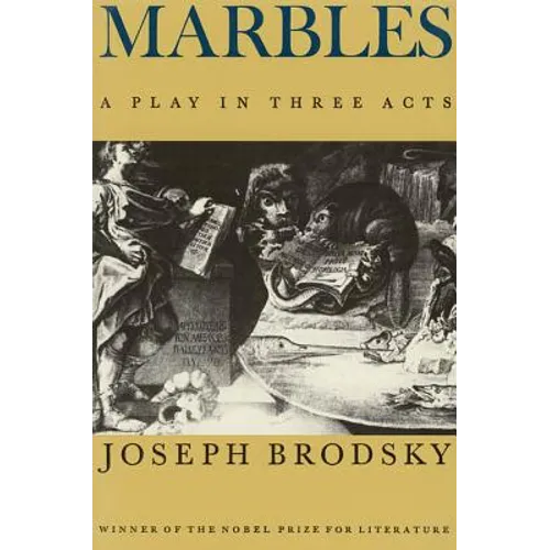 Marbles: A Play in Three Acts