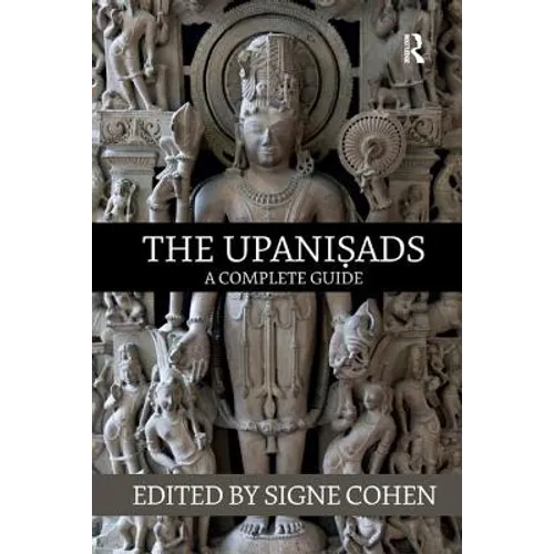 The Upanisads: A Complete Guide