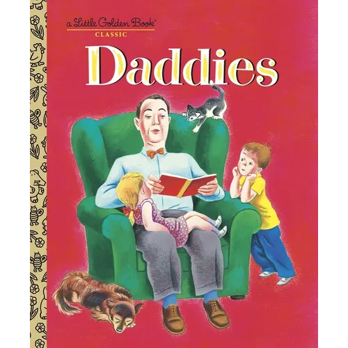 Daddies: A Book for Dads and Kids