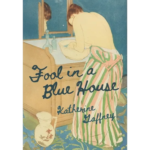 Fool in a Blue House