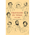 Travelers In Texas, 1761-1860