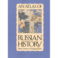 An Atlas of Russian History, Revised Edition