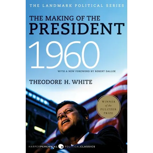 The Making of the President, 1960: The Landmark Political Series
