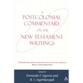 A Postcolonial Commentary on the New Testament Writings