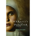 The Heretic's Daughter