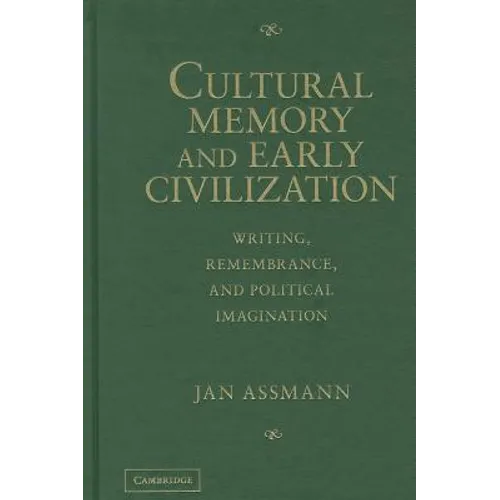 Cultural Memory and Early Civilization