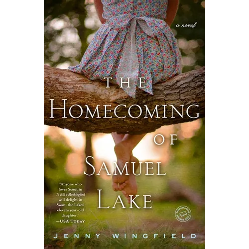 The Homecoming of Samuel Lake