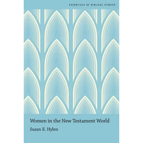 Women in the New Testament World