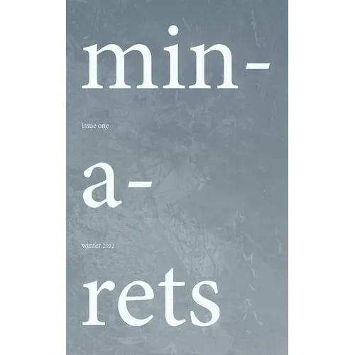 Minarets: Issue One, Winter