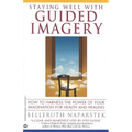 Staying Well with Guided Imagery