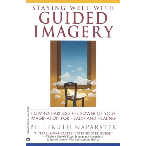 Staying Well with Guided Imagery