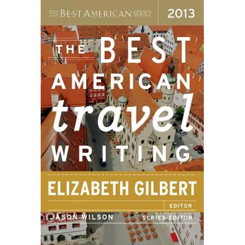 The Best American Travel Writing