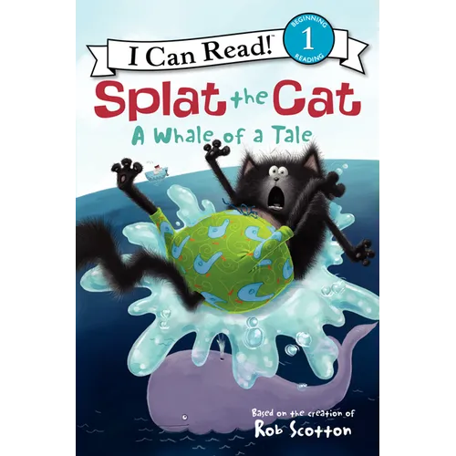 Splat the Cat: A Whale of a Tale