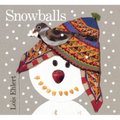 Snowballs: A Winter and Holiday Book for Kids