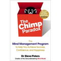 The Chimp Paradox: The Mind Management Program to Help You Achieve Success, Confidence, and Happiness