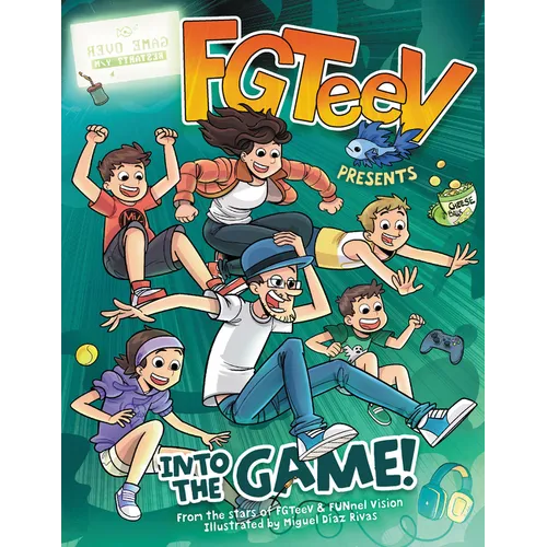 Fgteev Presents: Into the Game!: A Graphic Novel