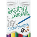 The Sketchy Behavior