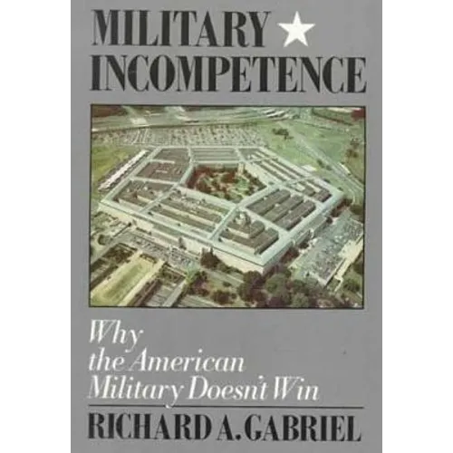 Military Incompetence
