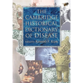 The Cambridge Historical Dictionary of Disease