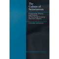 The Culture of Sectarianism: Community, History, and Violence in Nineteenth-Century Ottoman Lebanon