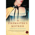 The Firemaster's Mistress