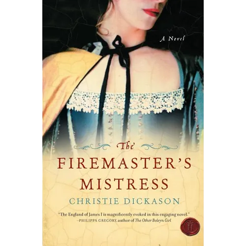 The Firemaster's Mistress
