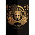 The Iliad & The Odyssey