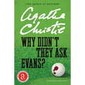 Why Didn't They Ask Evans?