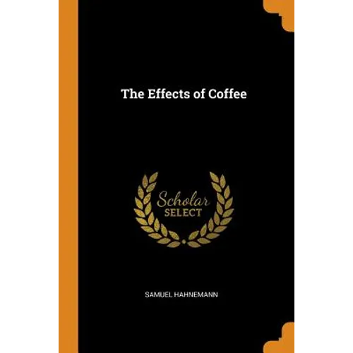 The Effects of Coffee