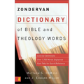 Zondervan Dictionary of Bible and Theology Words