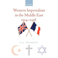 Western Imperialism in the Middle East 1914-1958