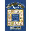 The Straight Dope Tells All