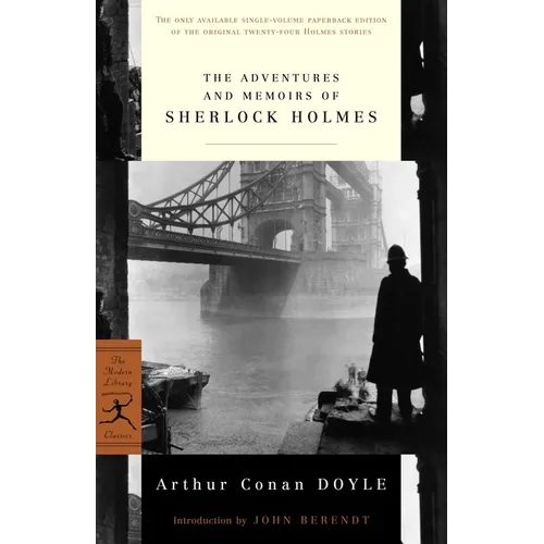 The Adventures and Memoirs of Sherlock Holmes