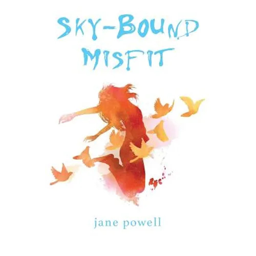 Sky-Bound Misfit