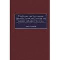 The Formative Influences, Theories, and Campaigns of the Archduke Carl of Austria