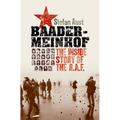 Baader-Meinhof: The Inside Story of the RAF