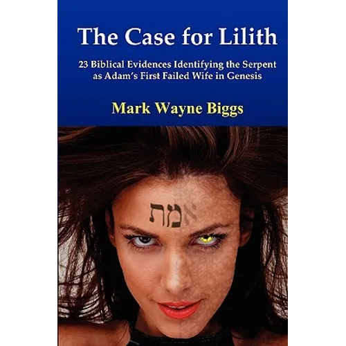 The Case for Lilith