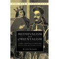 Medievalism and Orientalism