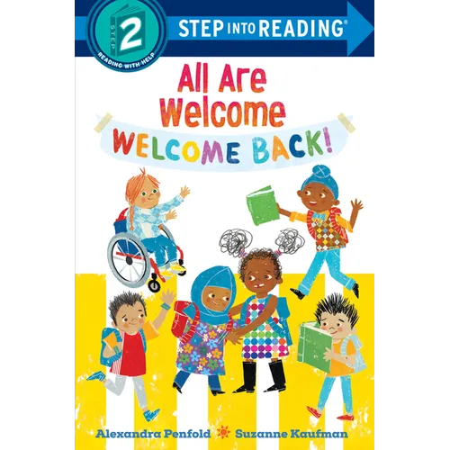 Welcome Back! (an All Are Welcome Early Reader)