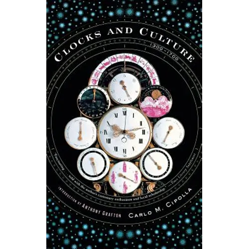 Clocks and Culture 1300-1700