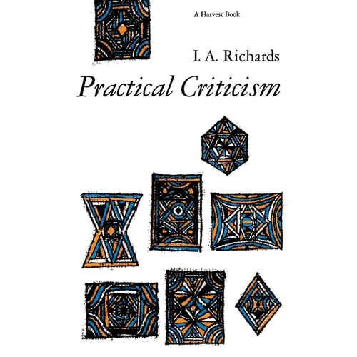 Practical Criticism: A Study of Literary Judgment