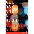 All Day and a Night: A Novel of Suspense