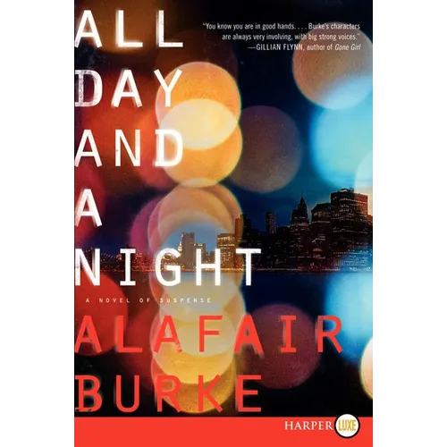 All Day and a Night: A Novel of Suspense