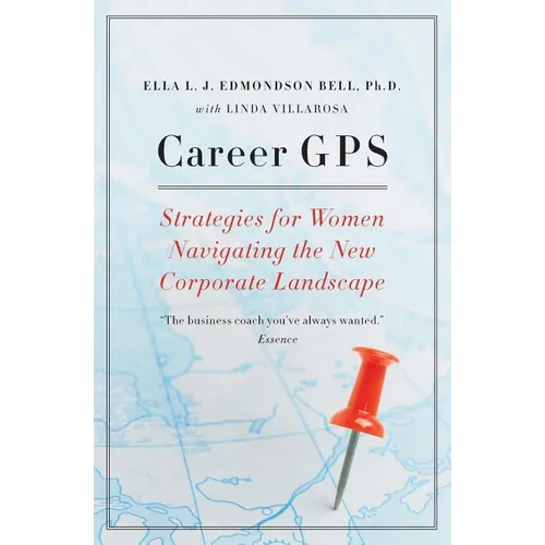 Career GPS: Strategies for Women Navigating the New Corporate Landscape