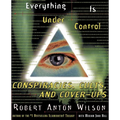 Everything Is Under Control: Conspiracies, Cults, and Cover-Ups