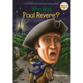 Who Was Paul Revere?