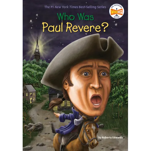 Who Was Paul Revere?