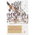 Bonds of Blood: Gender, Lifecycle and Sacrifice in Aztec Culture
