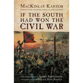 If the South Had Won the Civil War