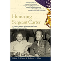 Honoring Sergeant Carter: A Family's Journey to Uncover the Truth about an American Hero